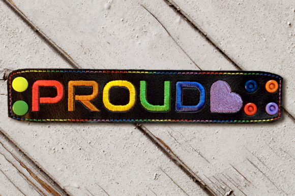 Proud LGBTQIA Embroidery Design